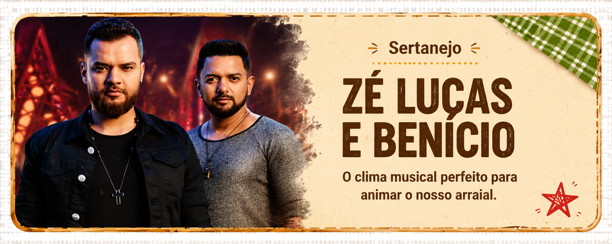 Zé Lucas e Benício - Atração da Festa Julina da OAB/MS