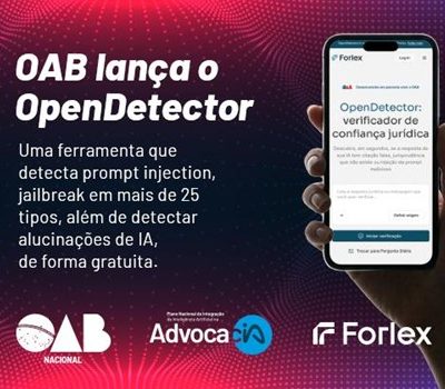 OAB lança OpenDetector e inaugura Programa Nacional de Soluções Tecnológicas para a Advocacia
